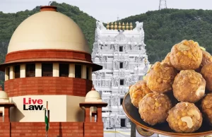 SC questions Naidu going to press on Laddu adulteration